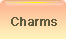Charms